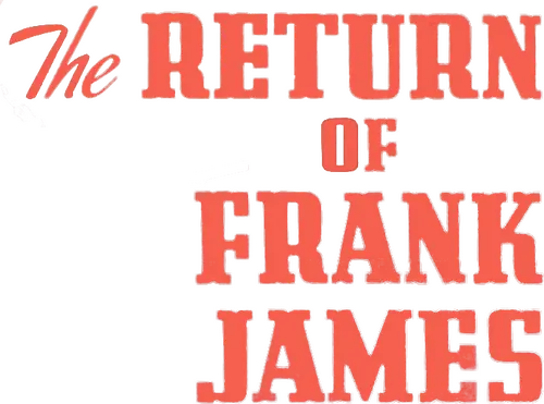 The Return of Frank James