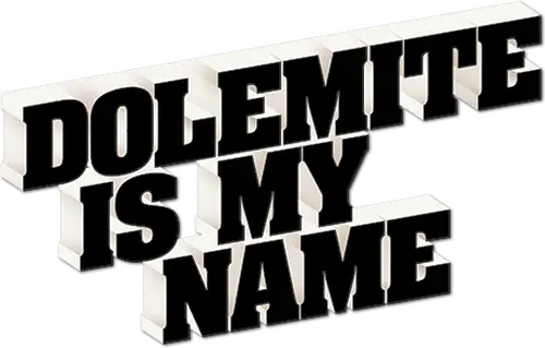 Dolemite Is My Name