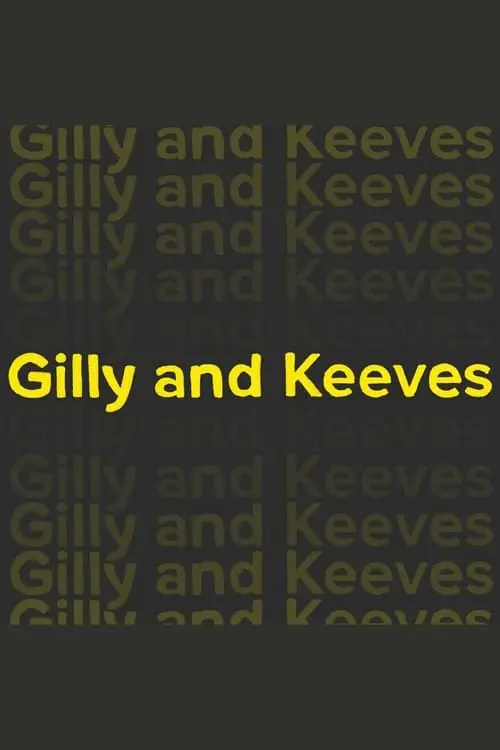 Gilly and Keeves