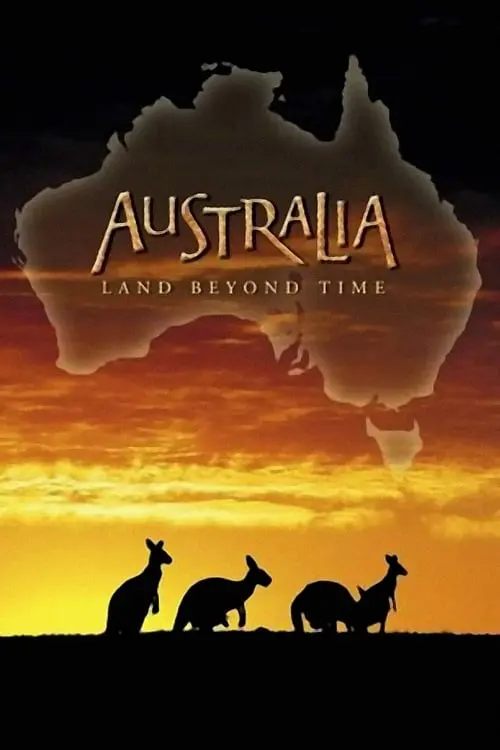 Australia: Land Beyond Time