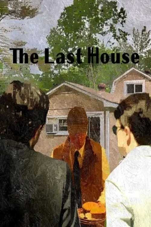 The Last House