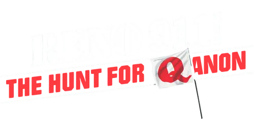 Reno 911!: The Hunt for QAnon