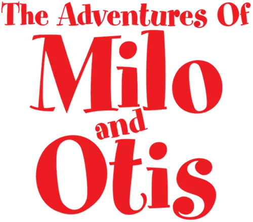 The Adventures of Milo and Otis