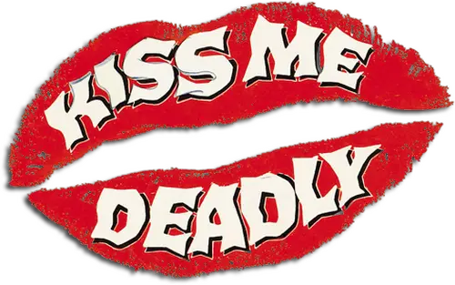 Kiss Me Deadly