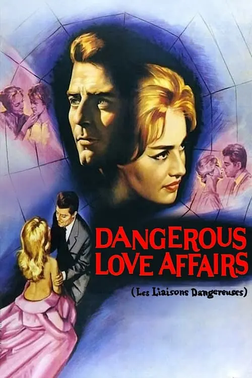 Dangerous Love Affairs