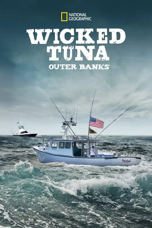 Wicked Tuna: Outer Banks