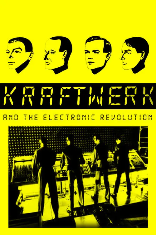 Kraftwerk and the Electronic Revolution