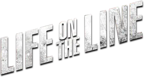 Life on the Line