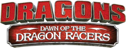 Dragons: Dawn of the Dragon Racers