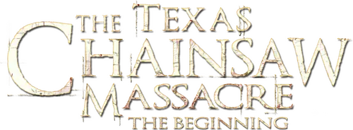 The Texas Chainsaw Massacre: The Beginning