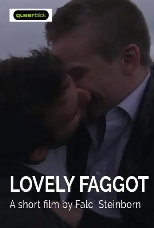 Lovely Faggot