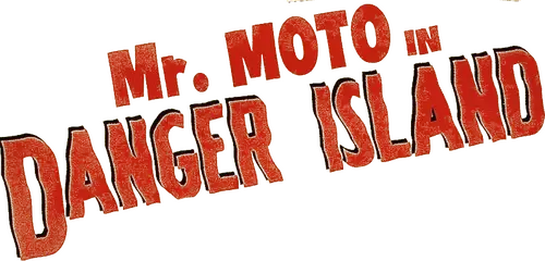 Mr. Moto in Danger Island