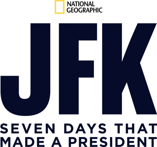 JFK: Seven Days That Made a President