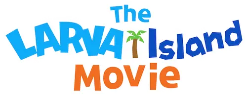 The Larva Island Movie