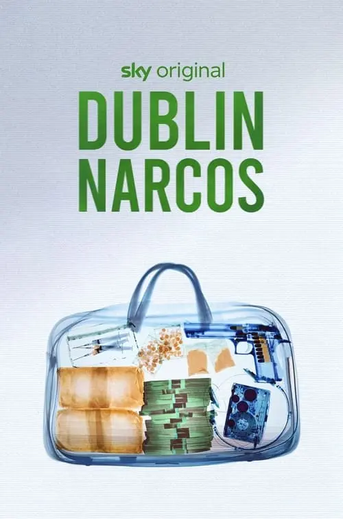 Dublin Narcos