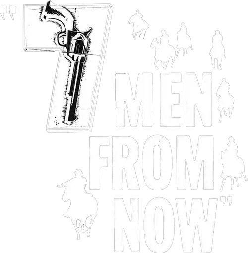 7 Men from Now