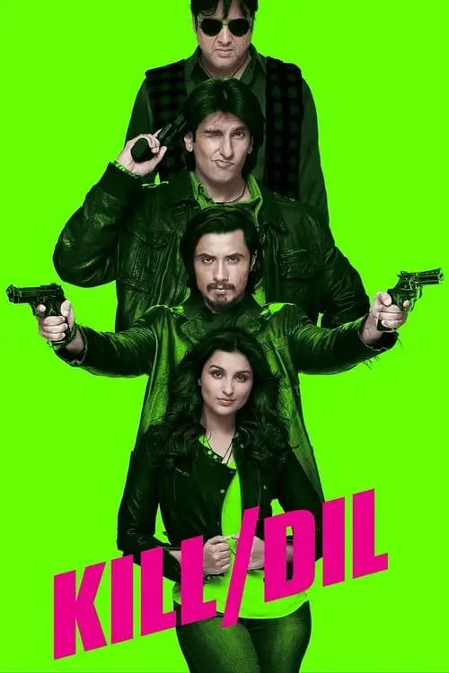 Kill Dil