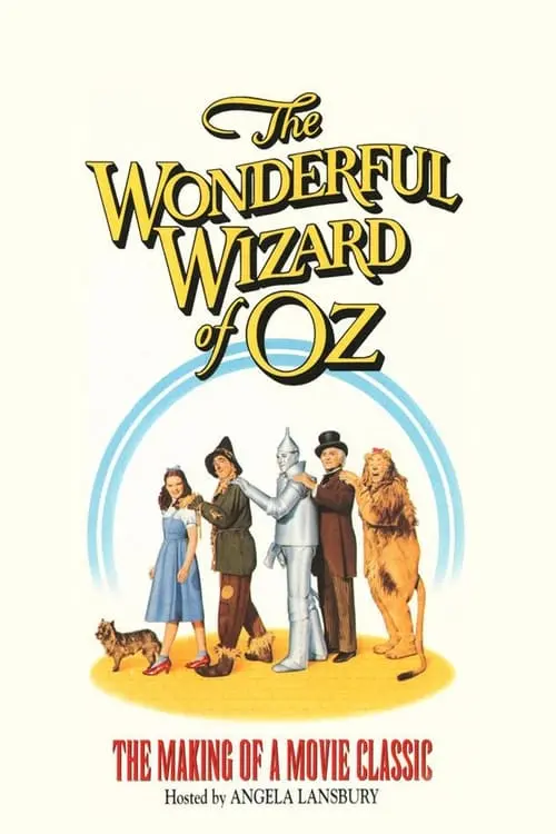 The Wonderful Wizard of Oz: 50 Years of Magic