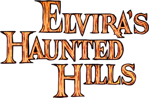 Elvira's Haunted Hills