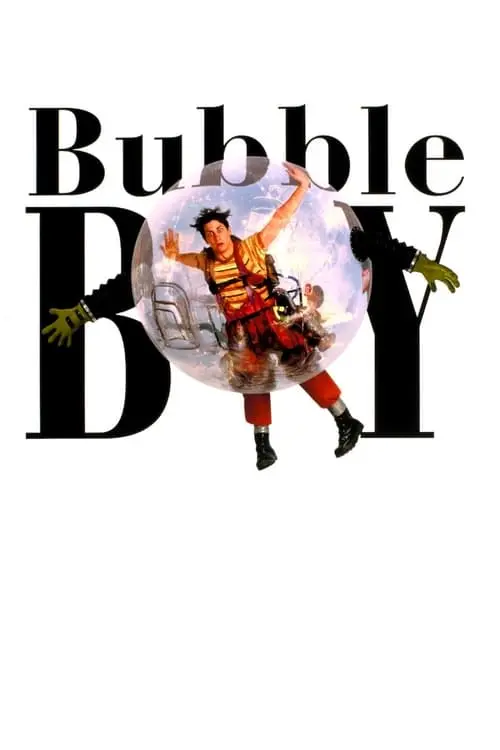 Bubble Boy