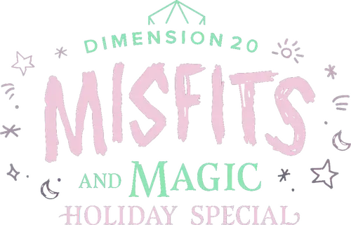 Dimension 20: Misfits and Magic Holiday Special