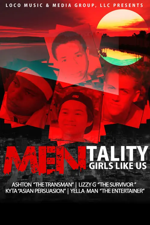 Mentality “Girls Like Us”