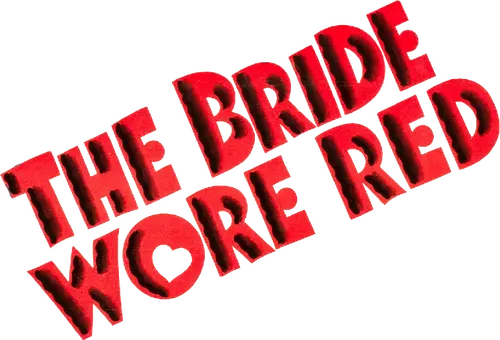 The Bride Wore Red