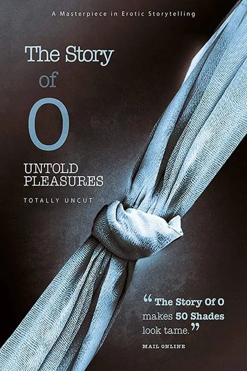 The Story of O: Untold Pleasures