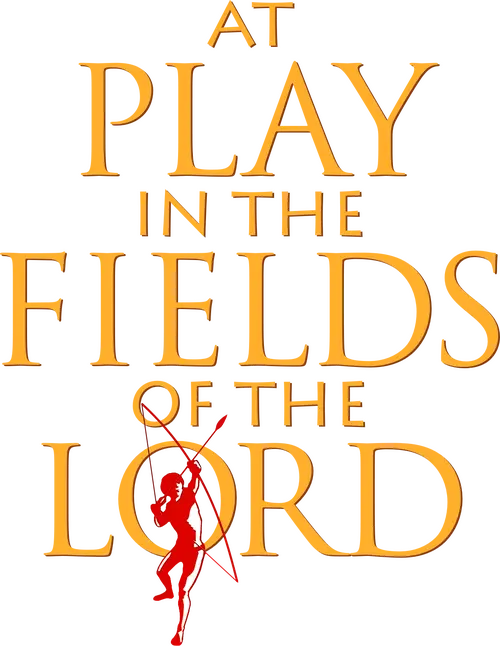 At Play in the Fields of the Lord