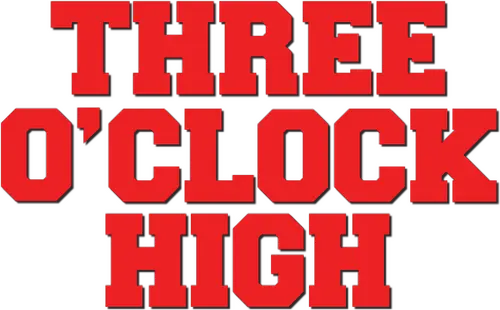 Three O'Clock High