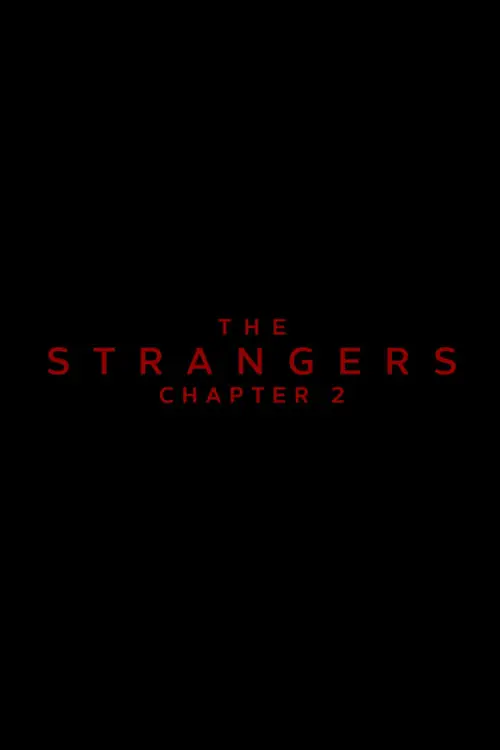 The Strangers: Chapter 2