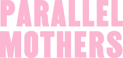 Parallel Mothers