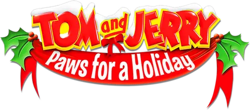 Tom and Jerry: Paws for a Holiday