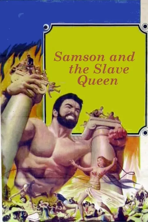 Samson and the Slave Queen