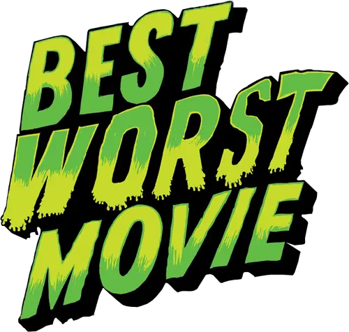 Best Worst Movie