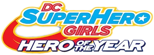 DC Super Hero Girls: Hero of the Year