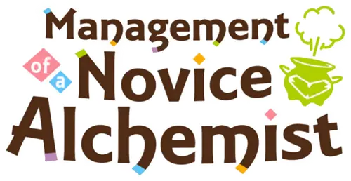 Management of a Novice Alchemist