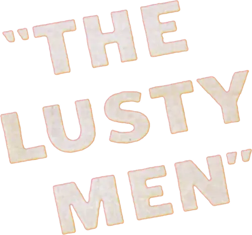 The Lusty Men