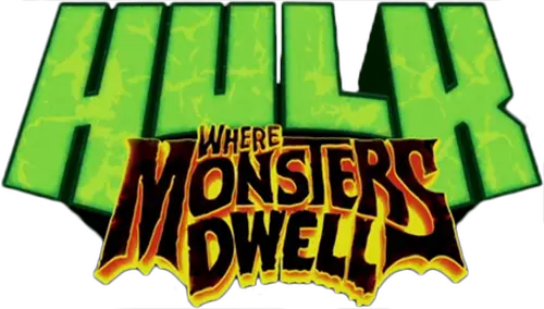 Hulk: Where Monsters Dwell