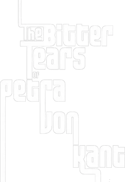 The Bitter Tears of Petra von Kant