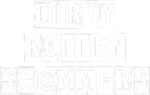 Dirty Rotten Scammers